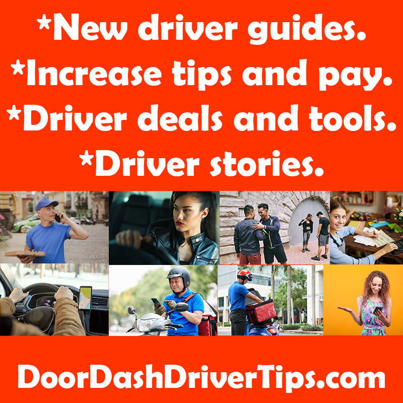DoorDash Driver tips and pay tutorials. DoorDash delivery driver tips